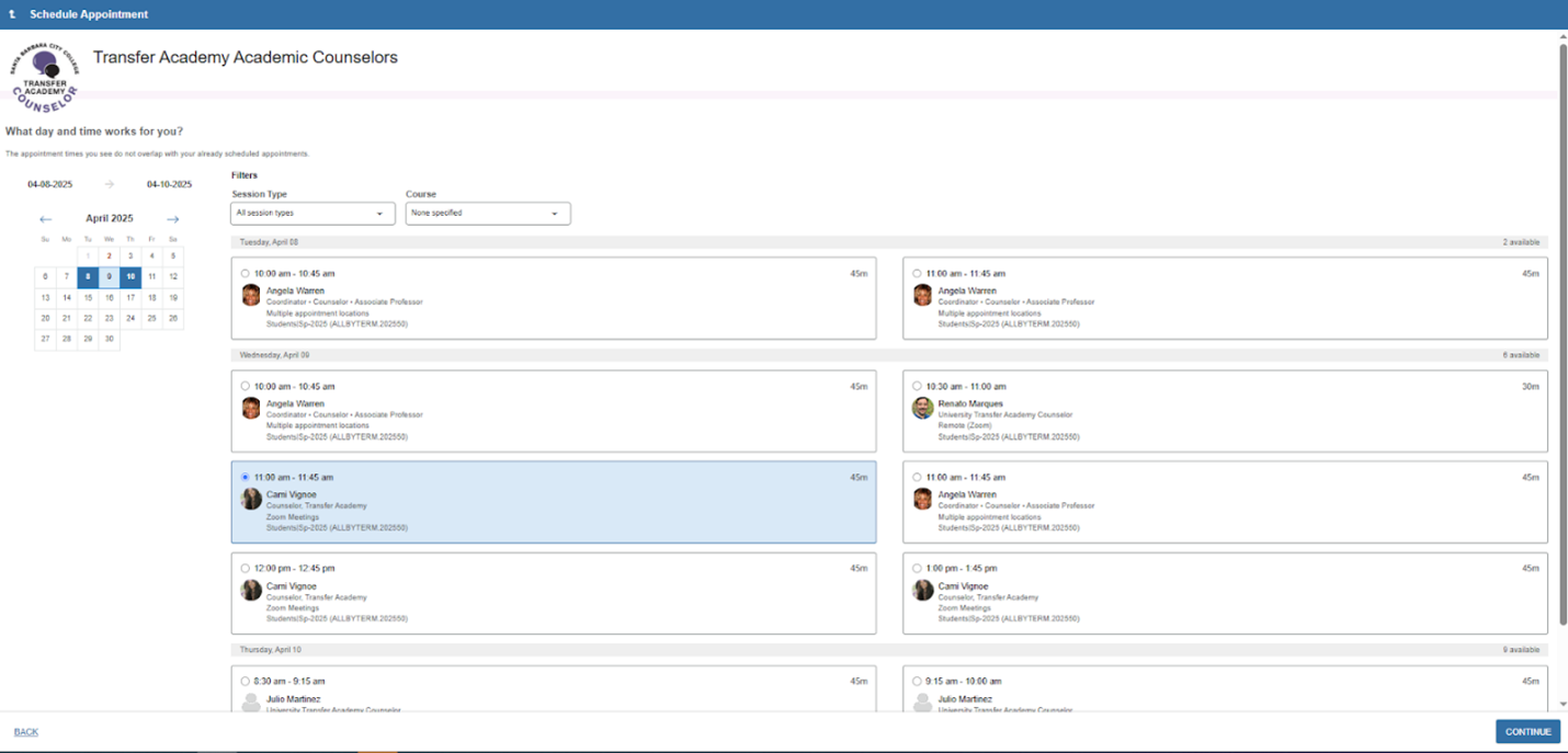 From the available options, choose the counselor, time, and date that work best for you.  Additional options will display if you adjust the date ranger on the calendar.  Click 'Continue' in the bottom-right corner when done